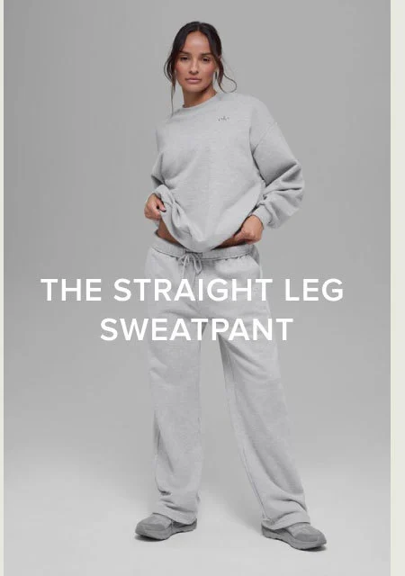 THE STRAIGHT LEG SWEATPANT