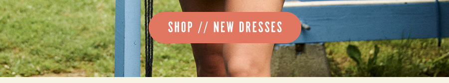 Shop New Dresses