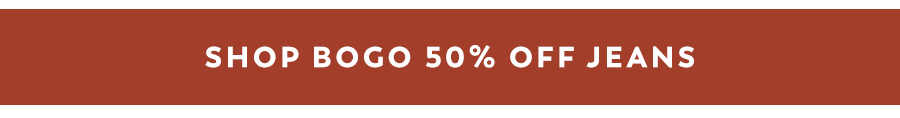 Shop BOGO 50% Off Jeans