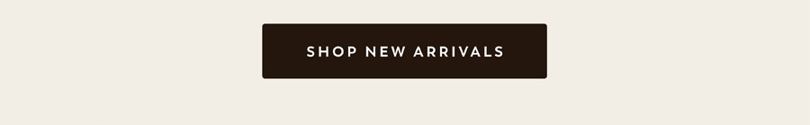 Discover New Arrivals