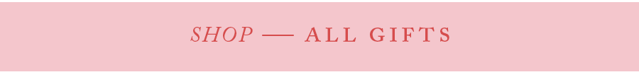 Shop All Gifts