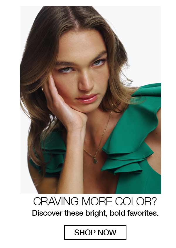 Craving more color?