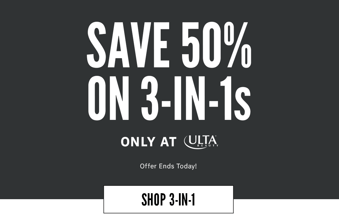 Save 50% on 3-IN-1s