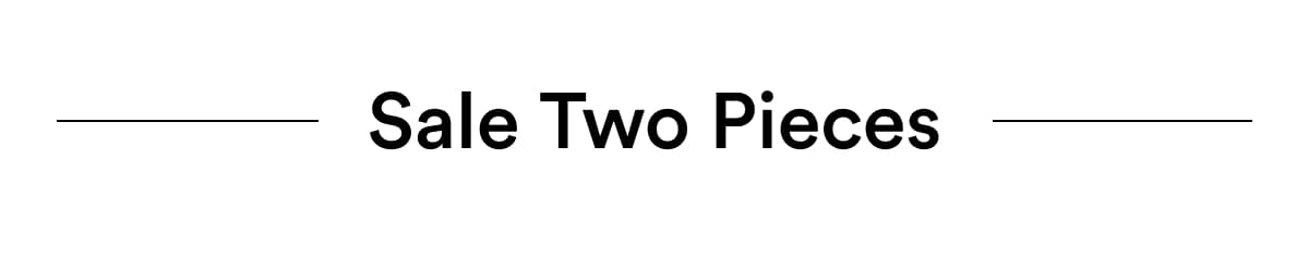 Sale Two Pieces
