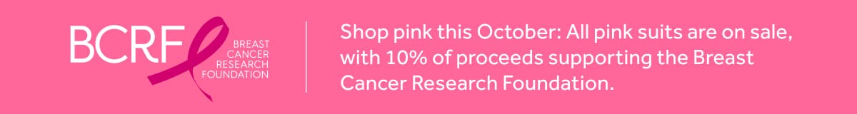 Shop pink this October: All pink suits are on sale, with 10% of proceeds supporting the Breast Cancer Research Foundation.