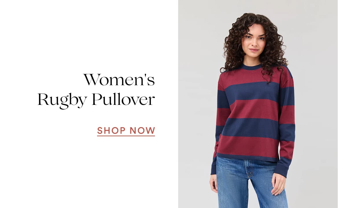 Women's Rugby Pullover | SHOP NOW