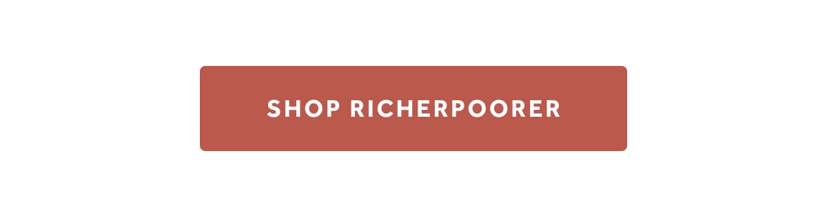 SHOP RICHERPOORER