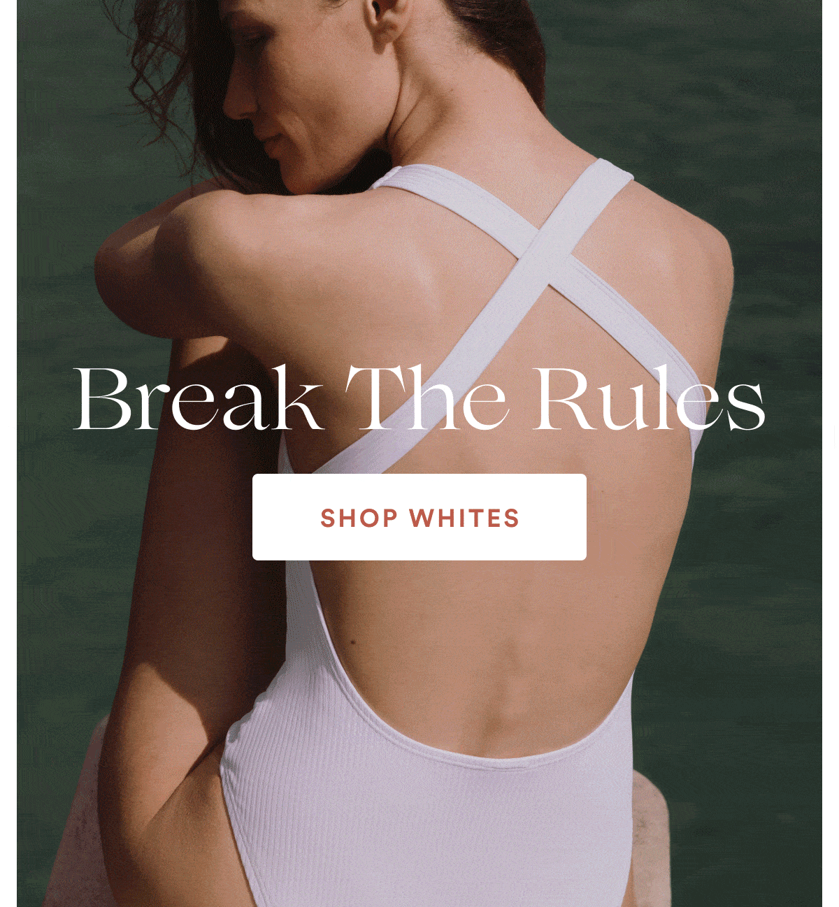 Break The Rules | SHOP WHITES