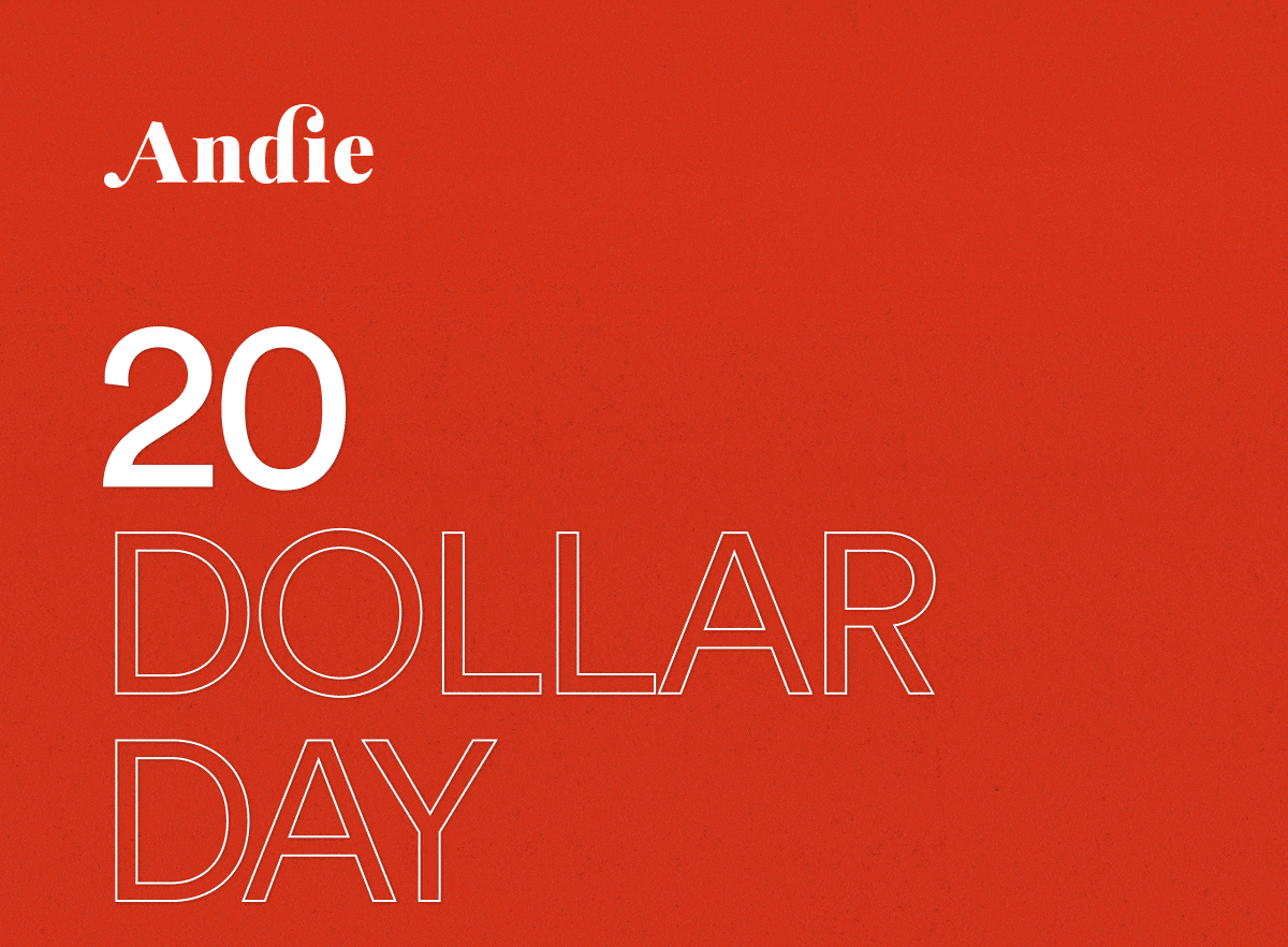 Andie | 20 Dollar Day