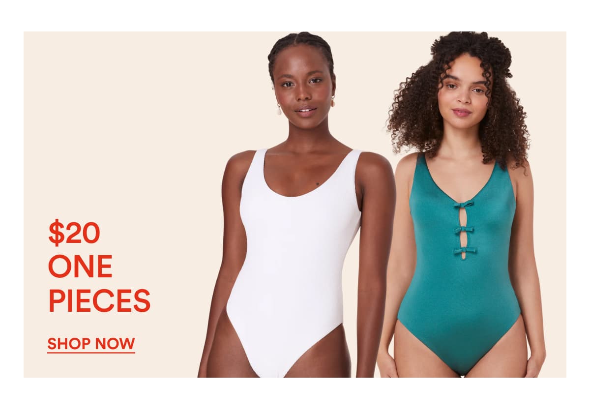 $20 ONE PIECES | SHOP NOW