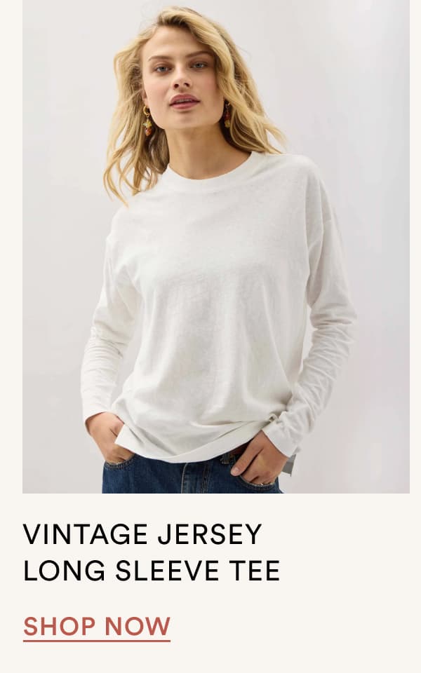 Vintage Jersey Long Sleeve Tee | SHOP NOW