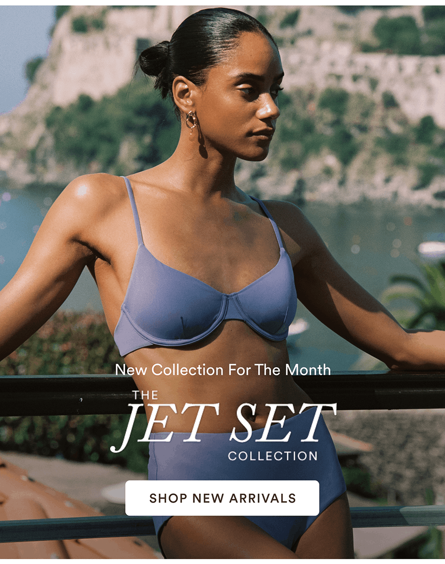 New Collection For The Month The jet set collection   [SHOP NEW ARRIVALS]