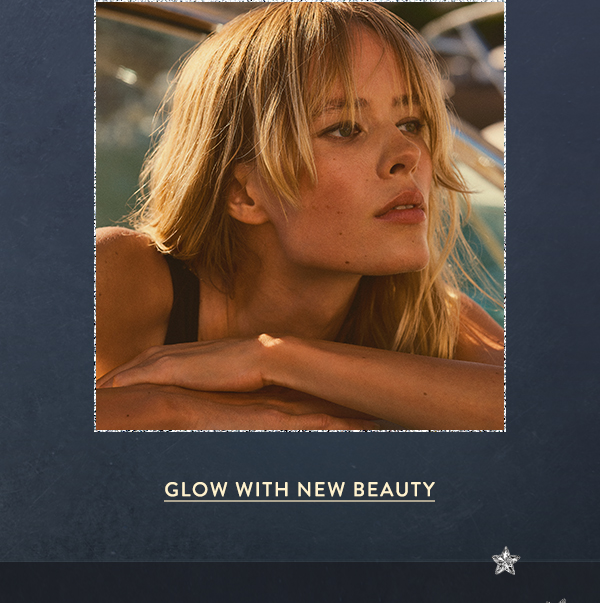 Glow with new beauty