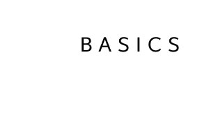 Basics