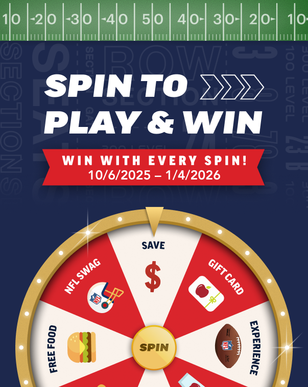 Spin To Play & Win. Win With Every Spin! 10/6/2025 - 1/4/2026