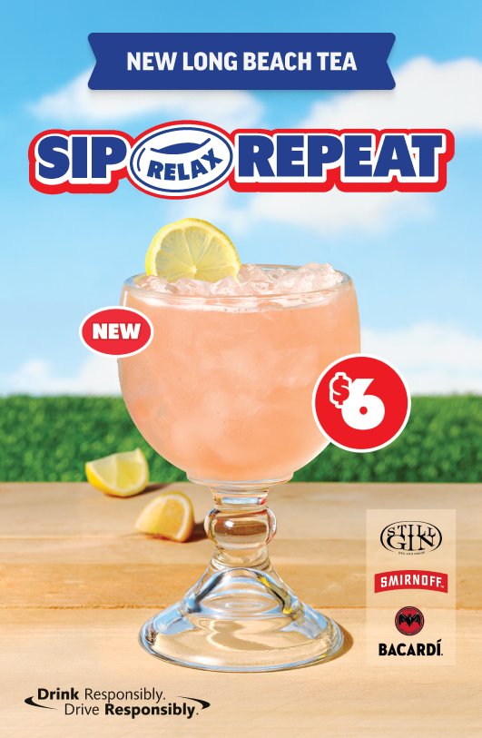 New Long Beach Tea: Sip, relax, repeat. New, $6. Drink responsibly. Drive Responsibly.