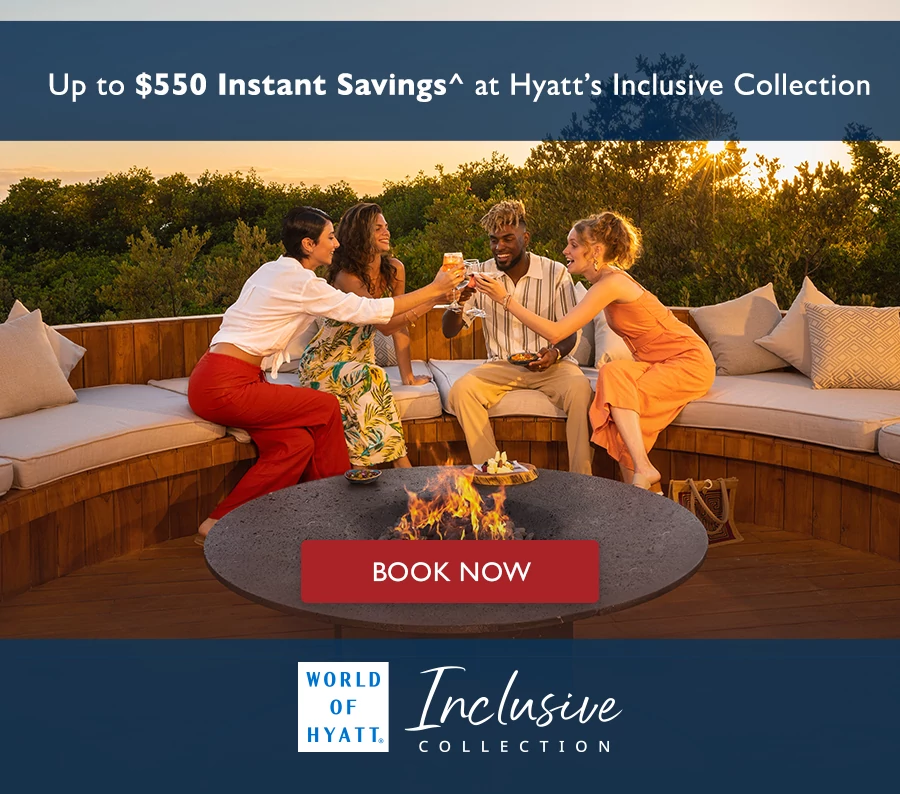 Up to $200 Instant Savings* at Hyatt's Inclusive Collection
