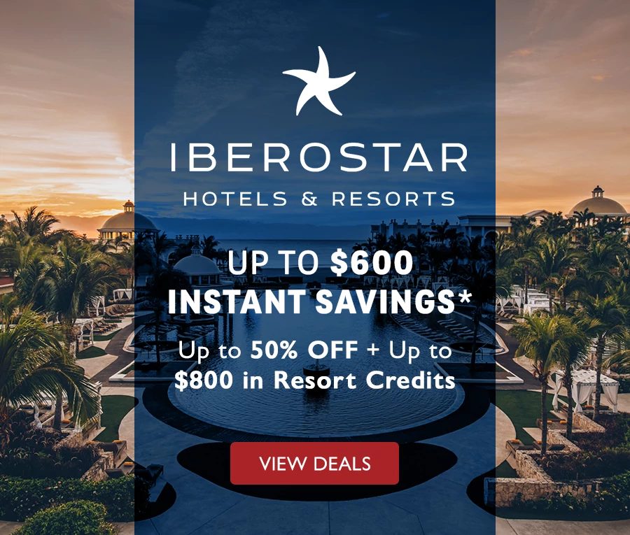 Iberostar Hotels & Resorts Up to $600 Instant Savings* Up to 50% OFF + Up to $800 in Resort Credits