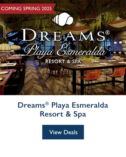 Dreams® Playa Esmeralda Resort & Spa