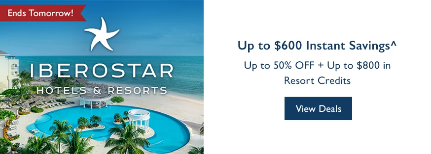 Iberostar Hotels & Resorts Up to $600 Instant Savings^ Up to 50% OFF + Up to $800 in Resort Credits
