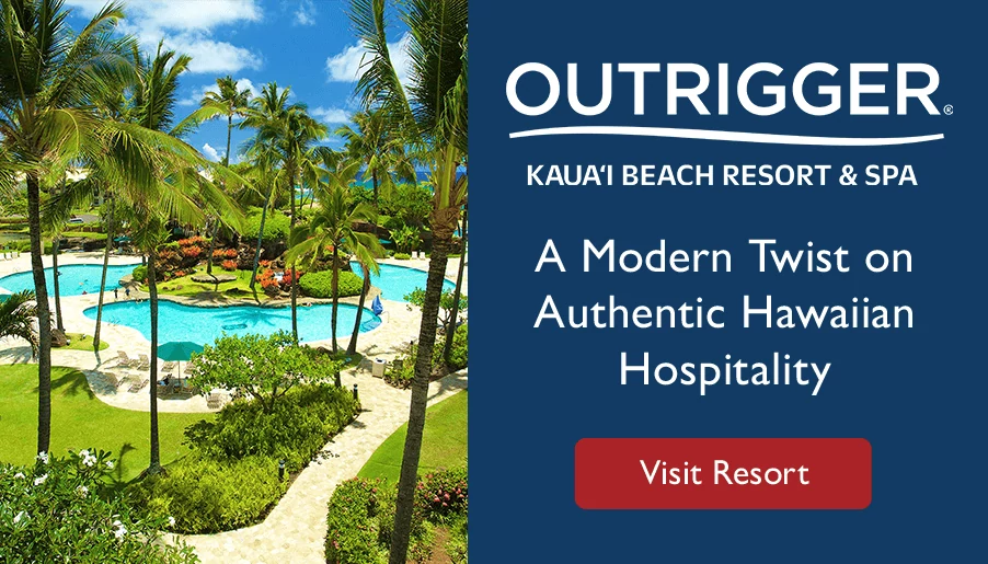 Outrigger Kauai Beach Resort & Spa. A Modern Twist on Authentic Hawaiian Hospitality. Visit resort.