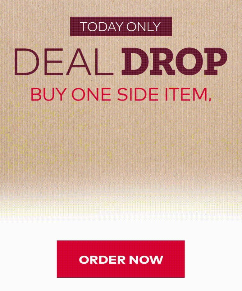 BOGO Side, today only