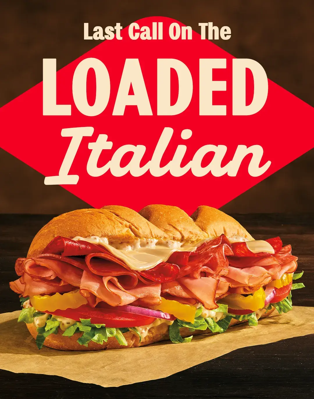 The Loaded Italian is almost gone