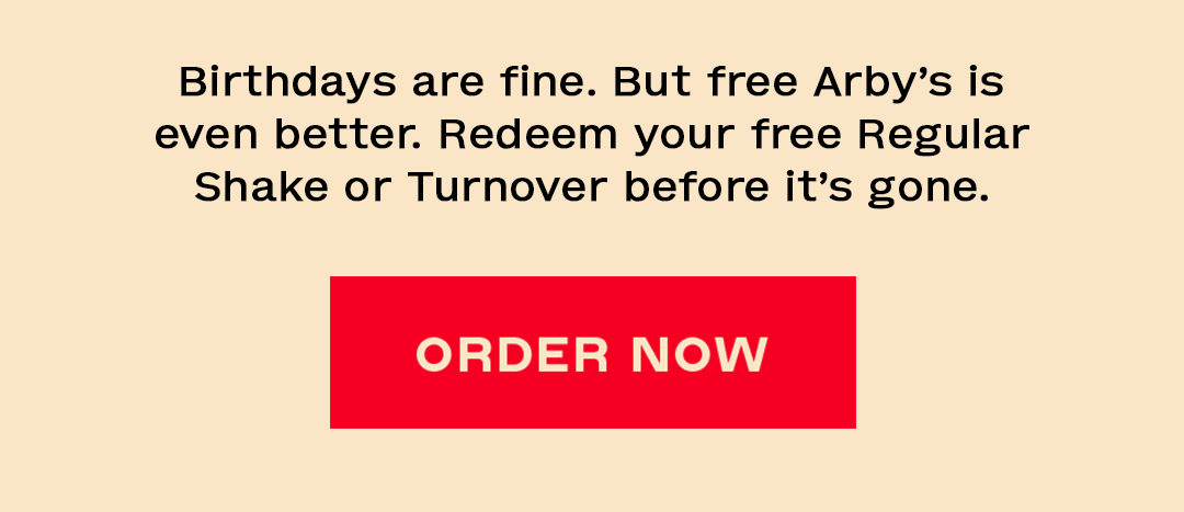 Happy Birthday frmom Arby's Rewards 