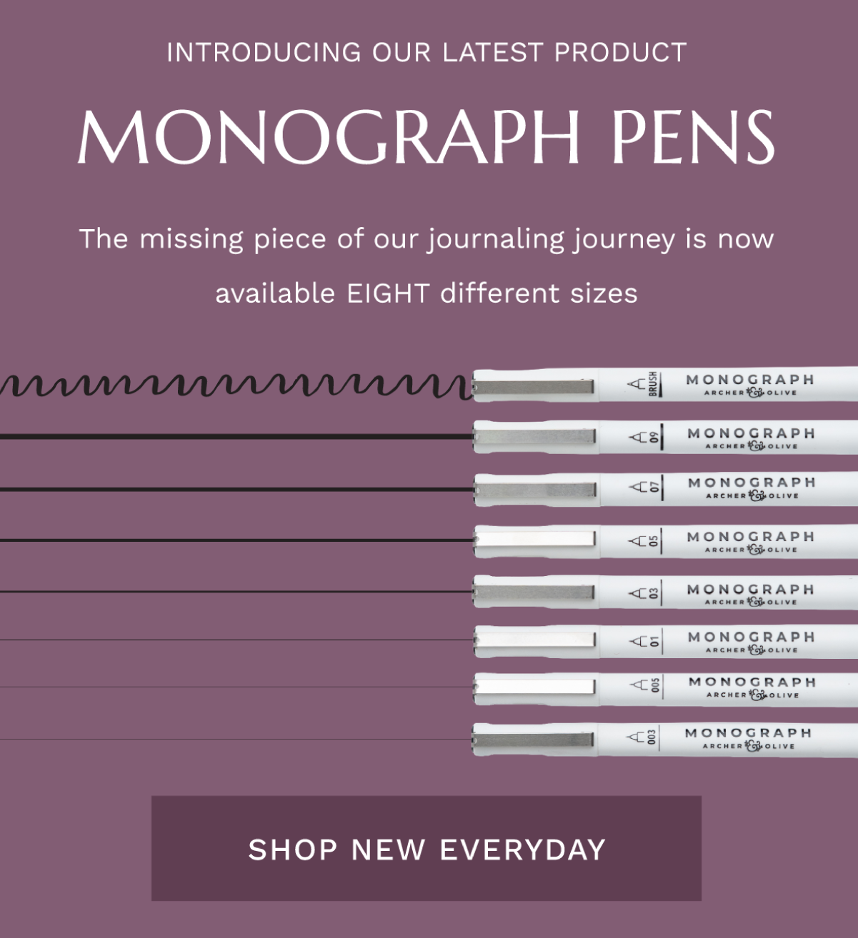 New Monograph Pens