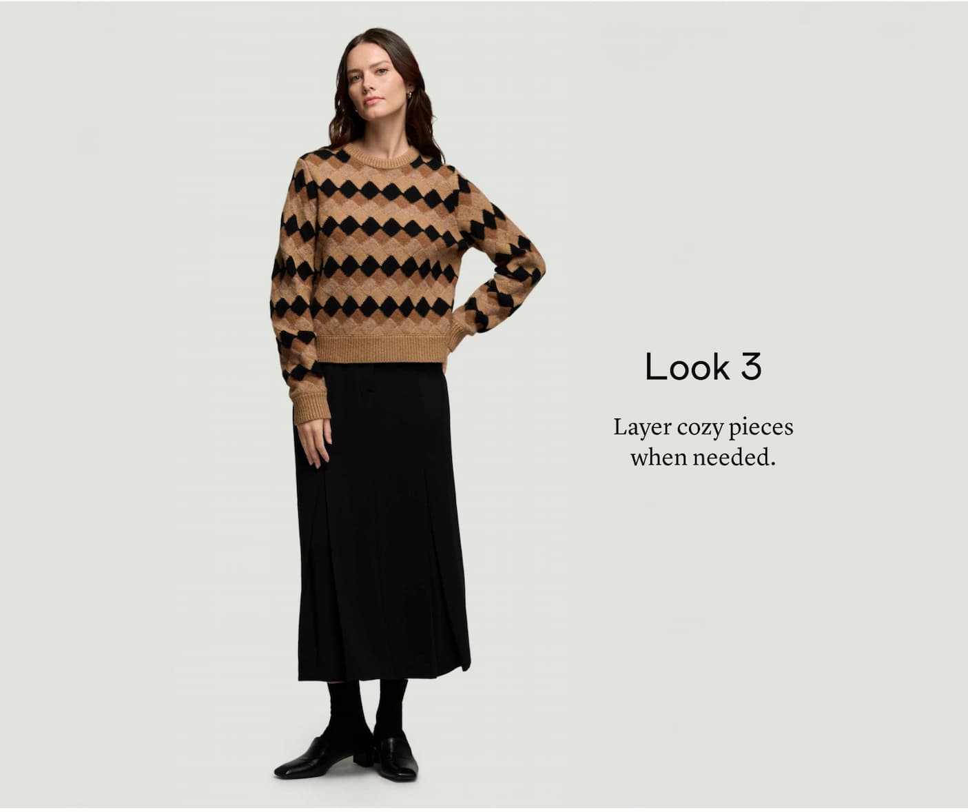 Look 3: Layer cozy pieces when needed.