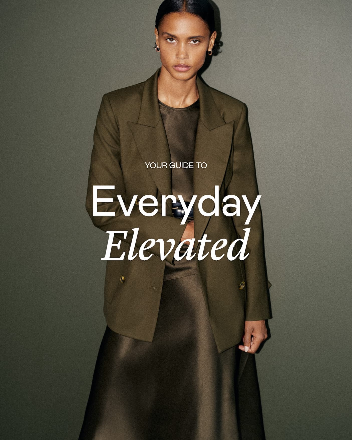 Your Guide To: Everyday Elevated