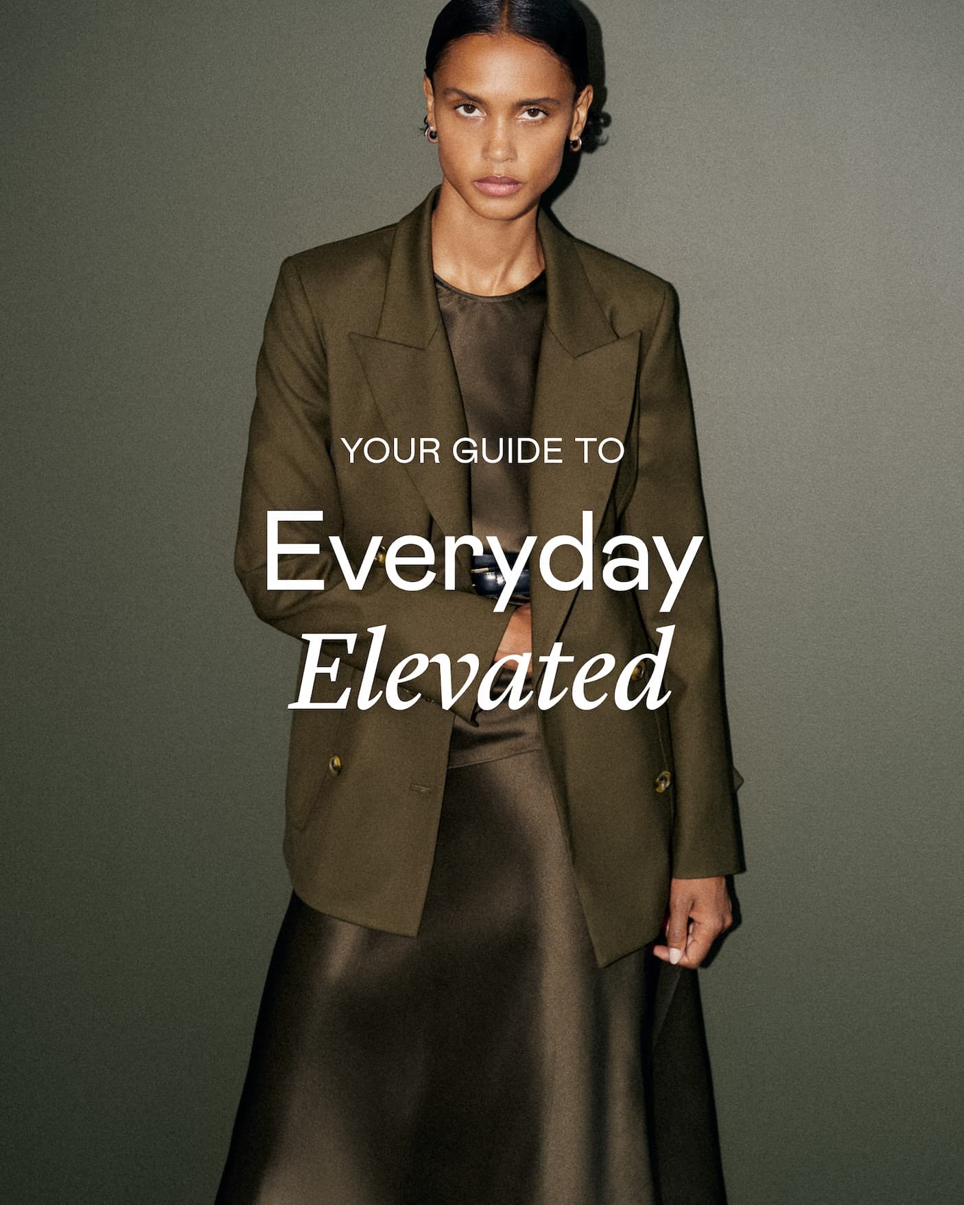 Your Guide To: Everyday Elevated