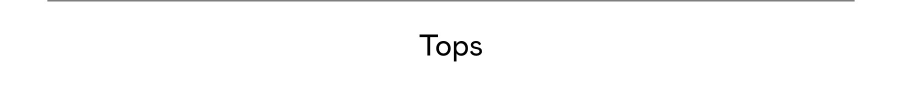 Tops