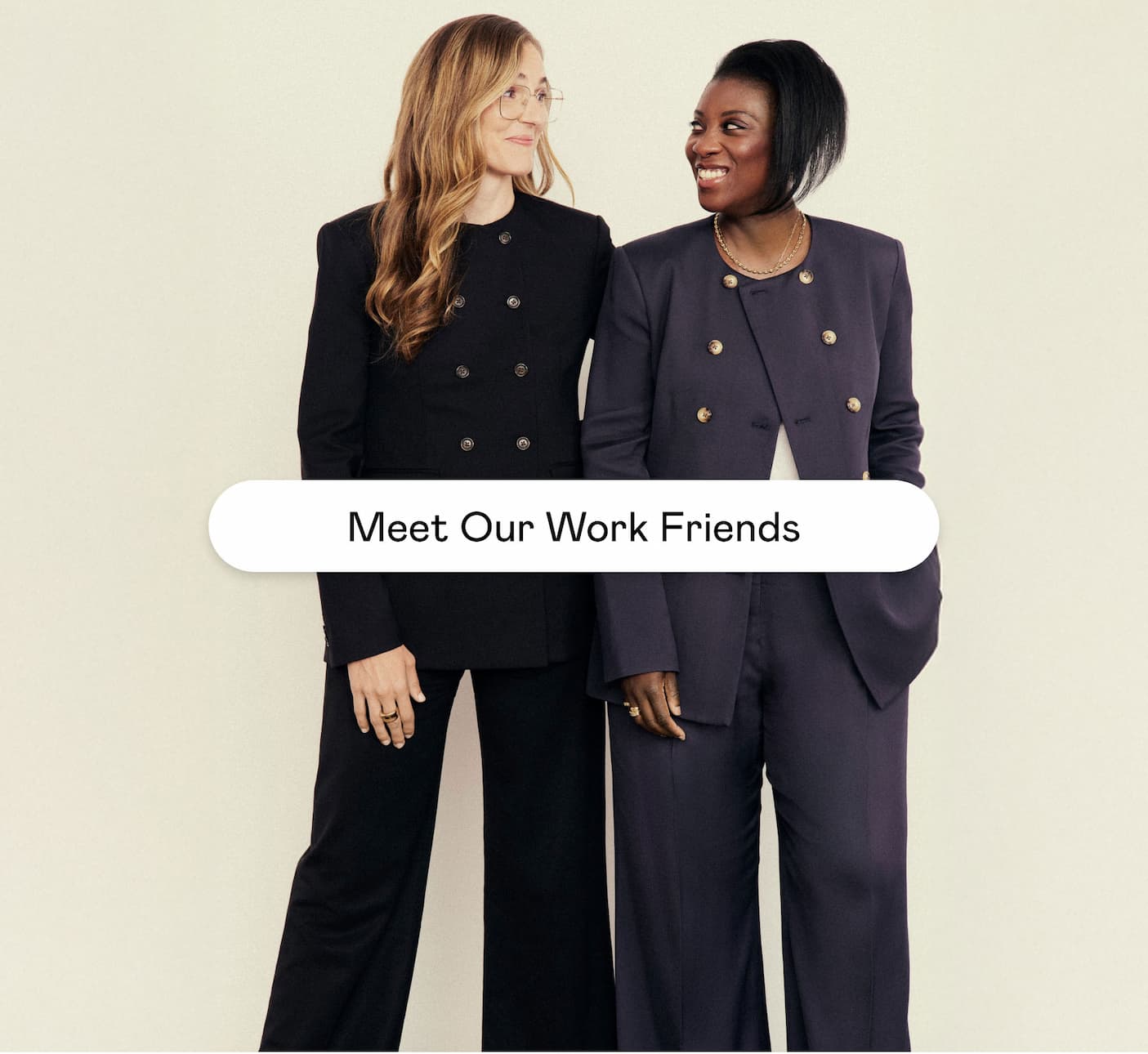 Meet Our Work Friends