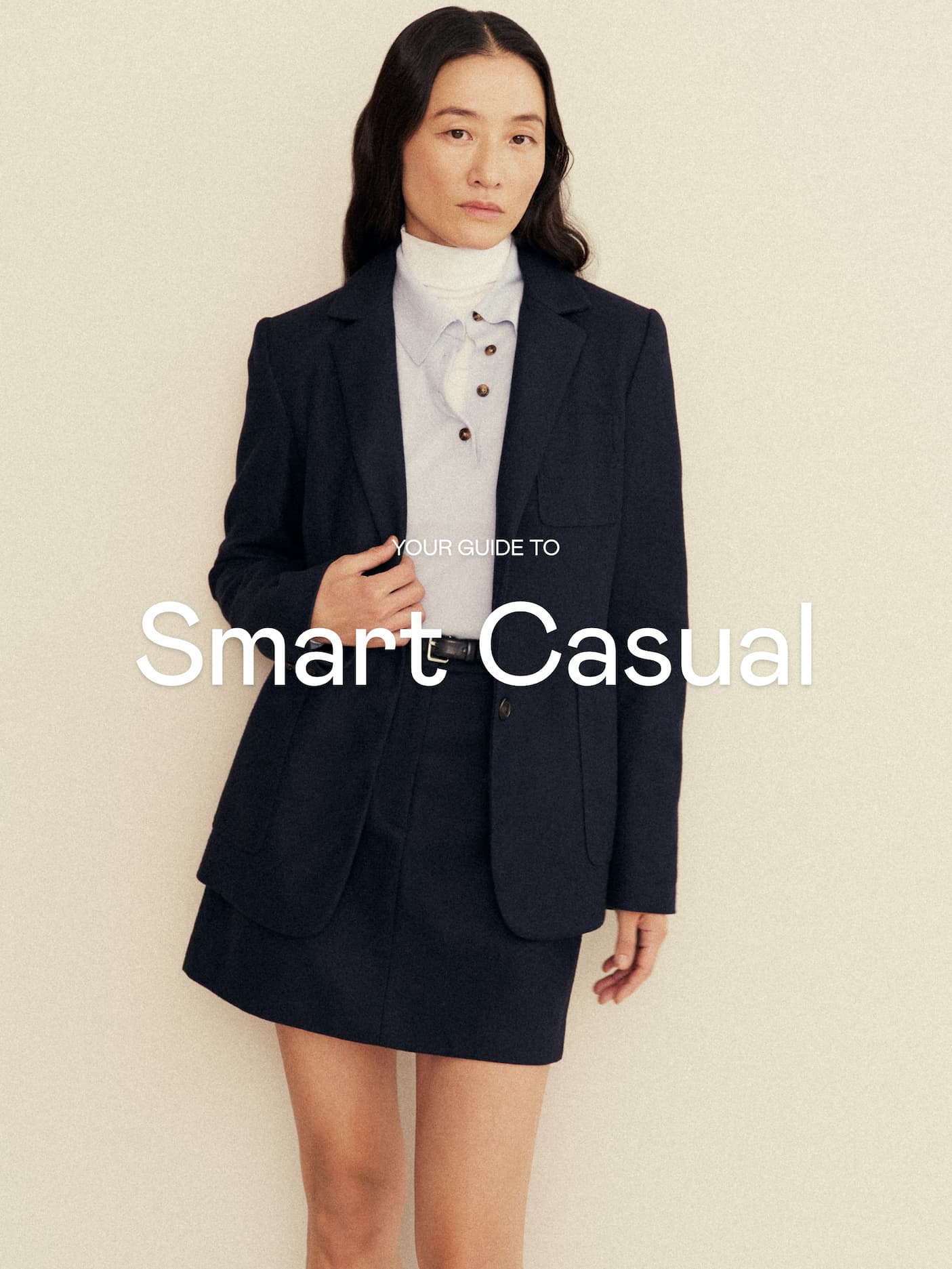 Your Guide To: Smart Casual