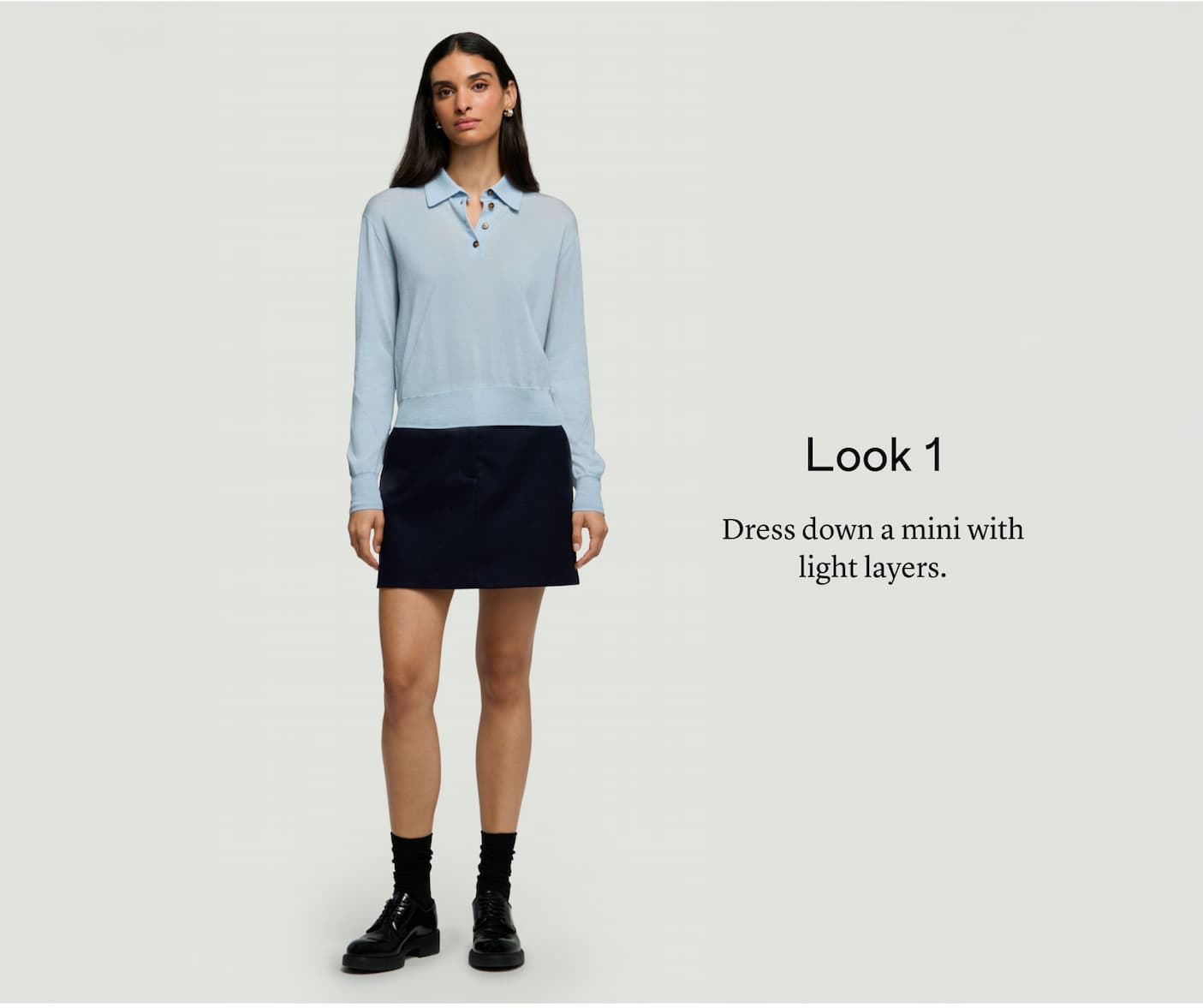 Look 1: Dress down a mini with light layers.