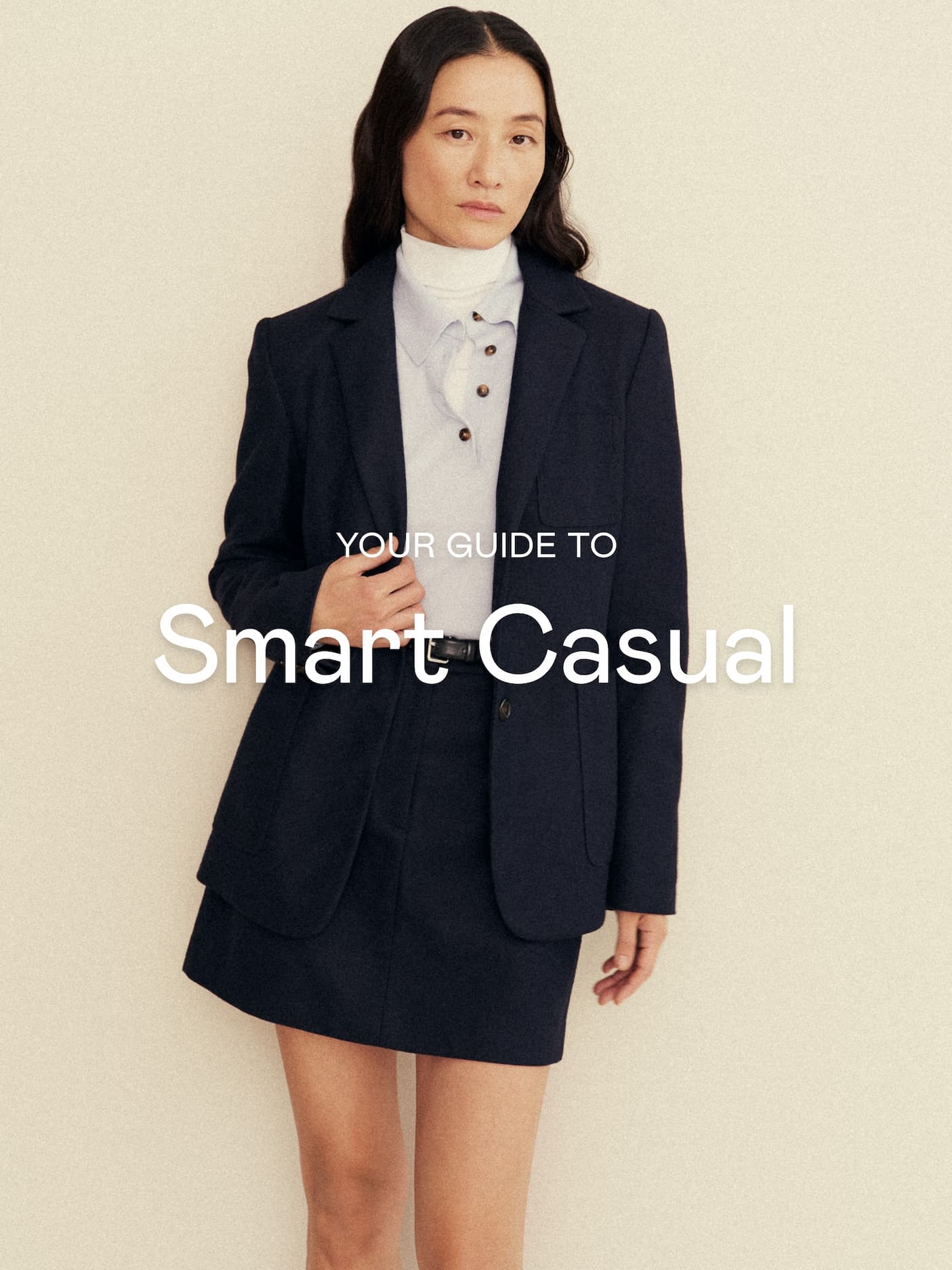 Your Guide To: Smart Casual