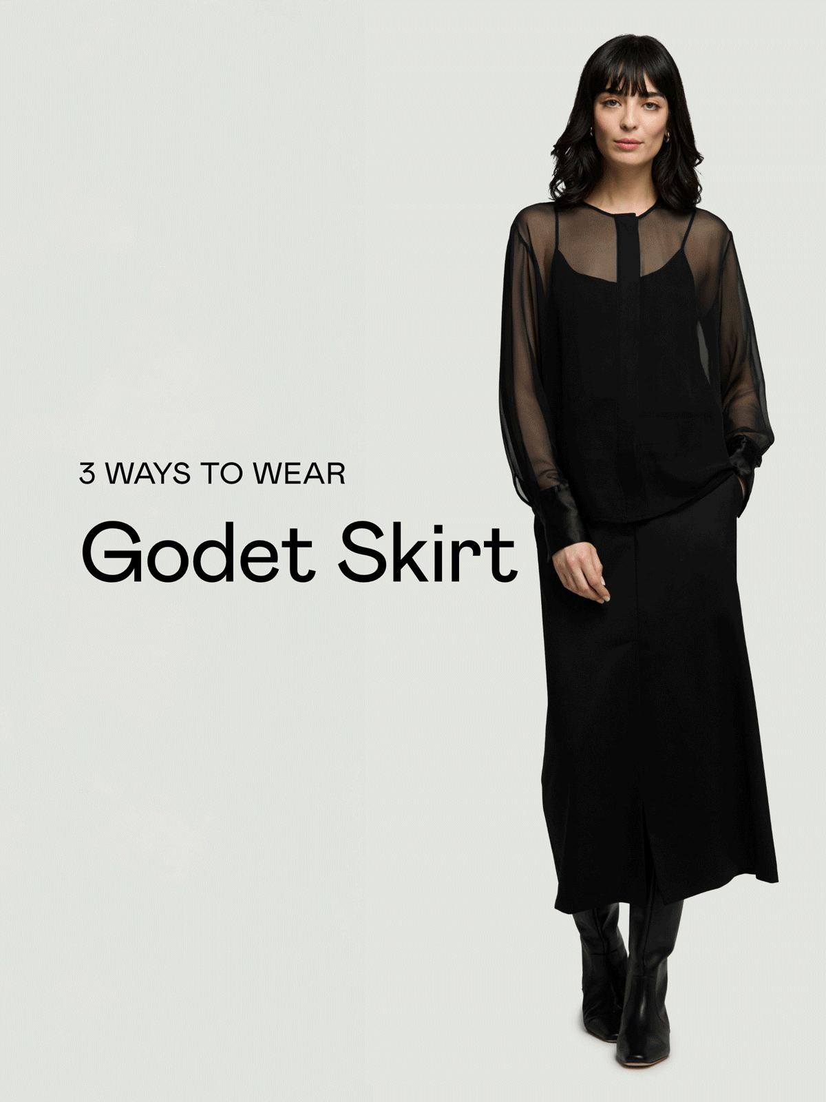 3 Ways To Wear: Godet Skirt