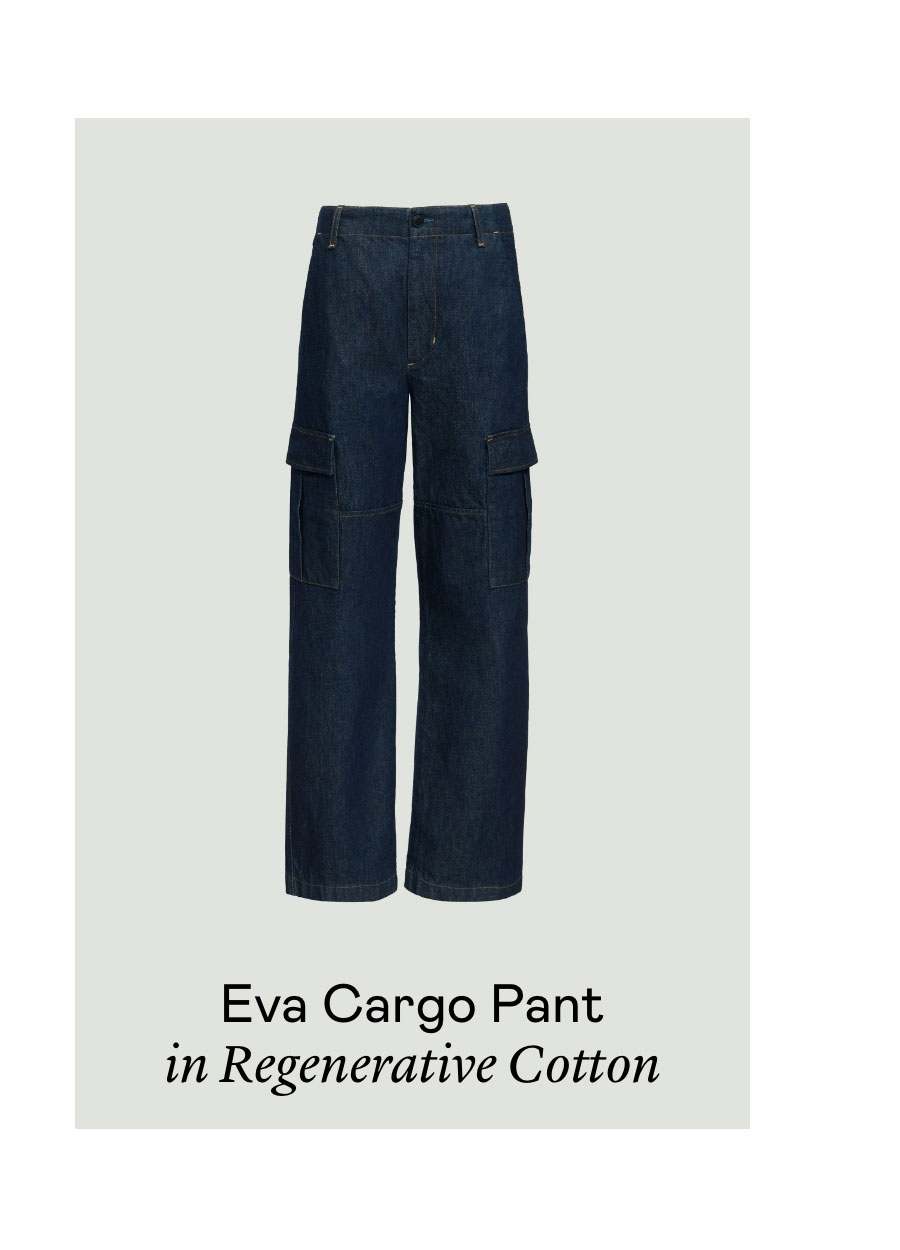 Eva Cargo Pant in Regenerative Cotton