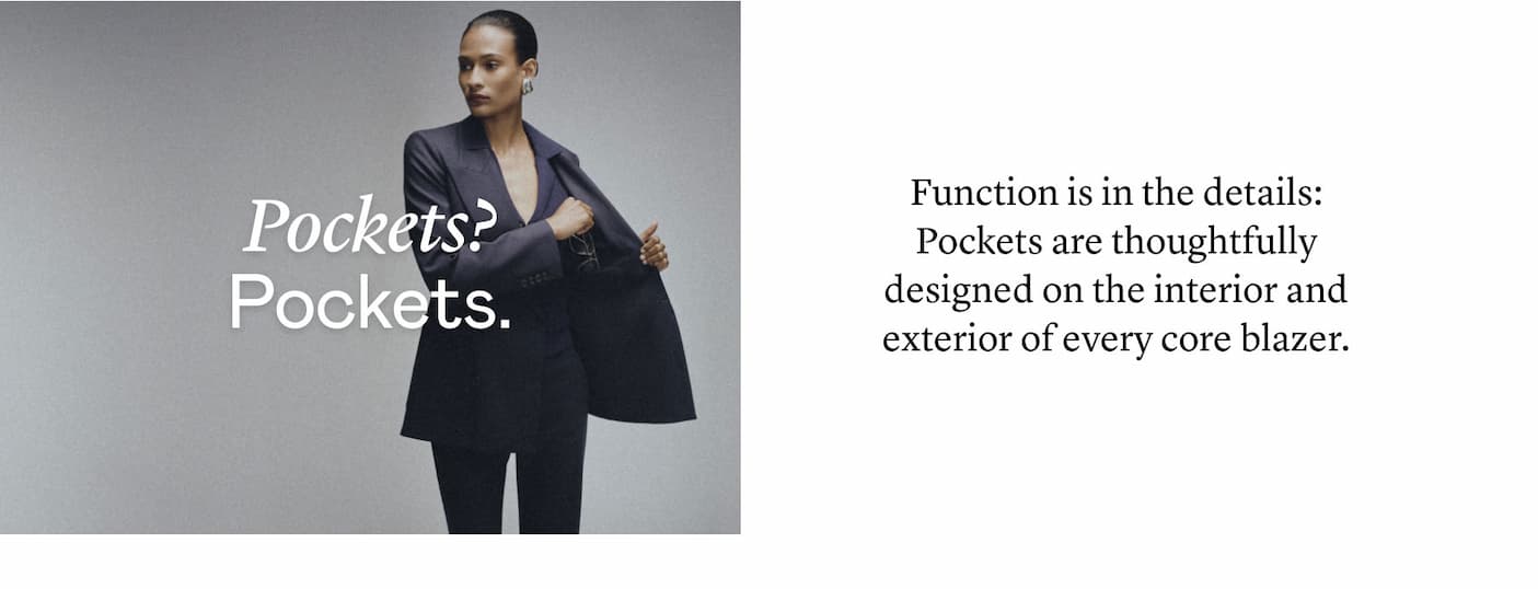 Pockets? Pockets.