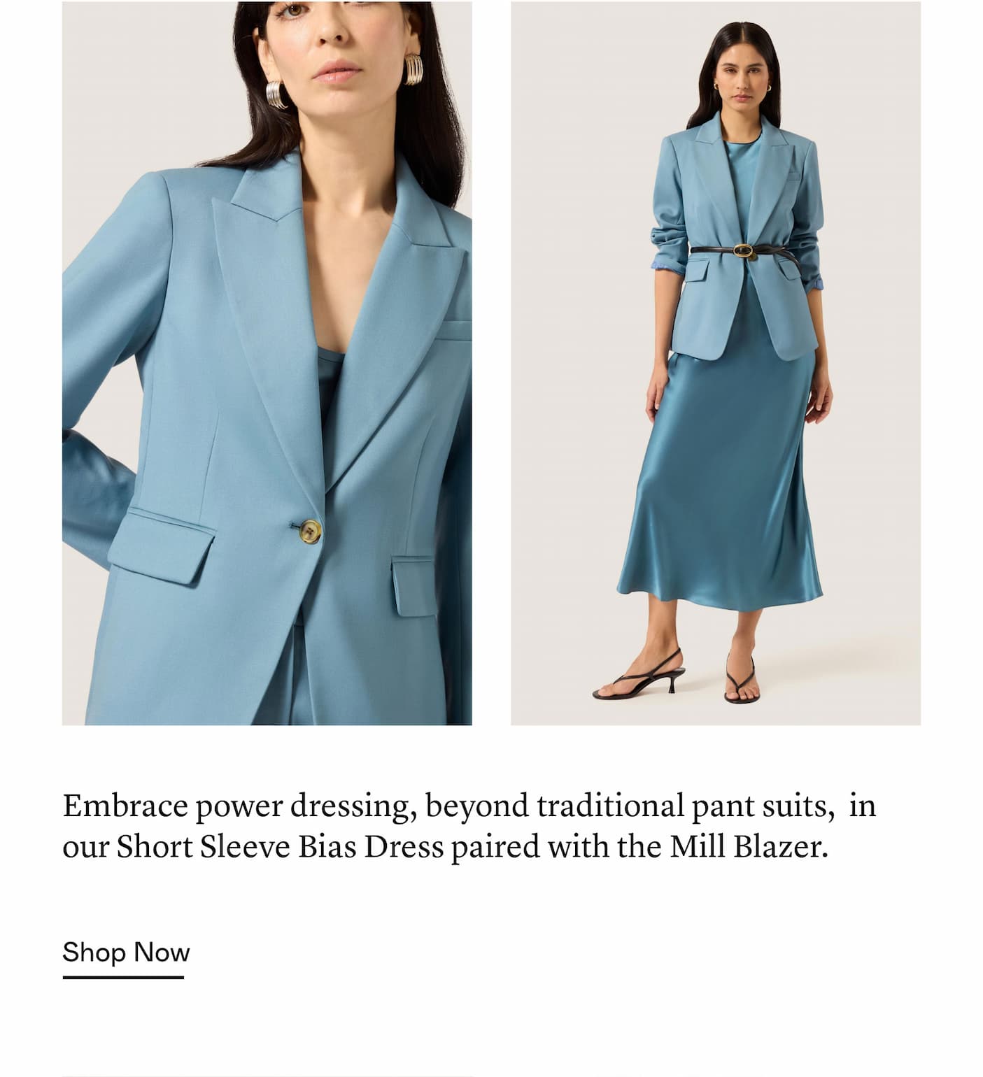 Embrace power dressing, beyond traditional pant suits, in our Short Sleeve Bias Dress paired with the Mill Blazer.