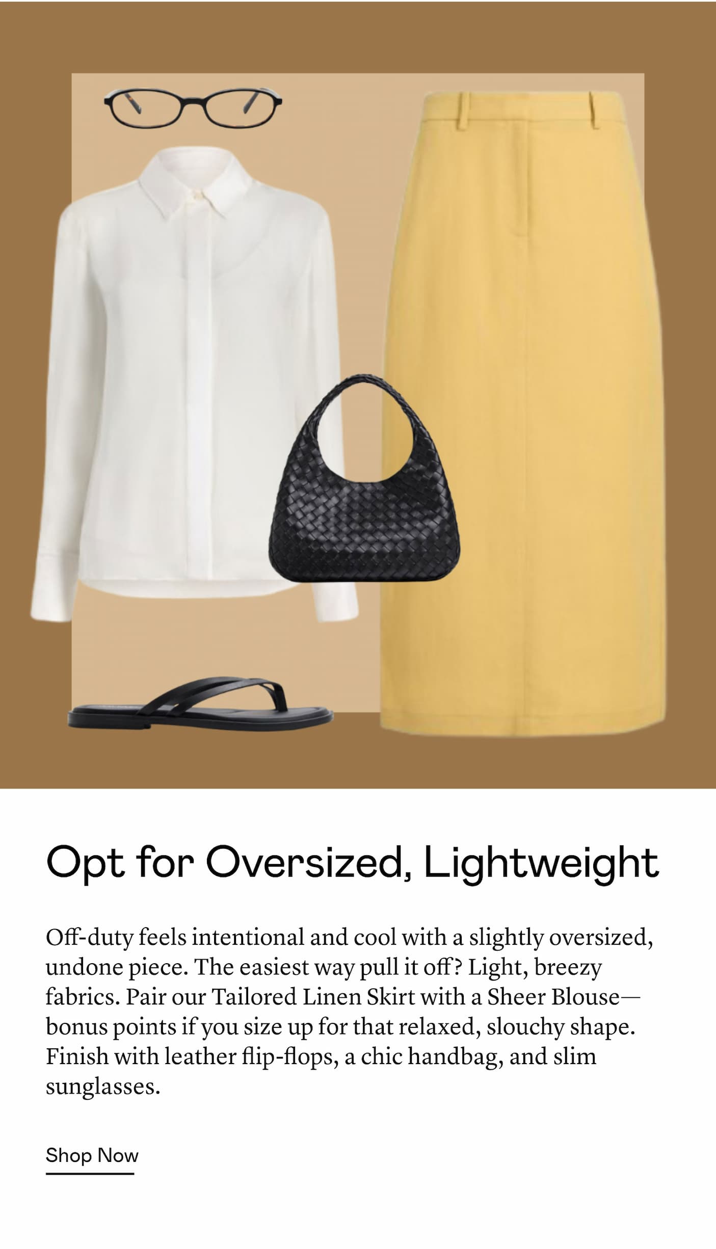 Opt for Oversized, Lightweight 