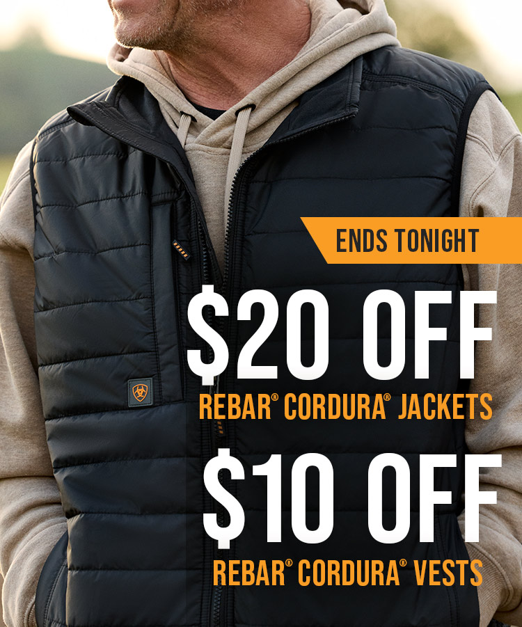 ENDS TONIGHT. $20 OFF REBAR CORDURA JACKETS. $10 OFF REBAR CORDURA VESTS.