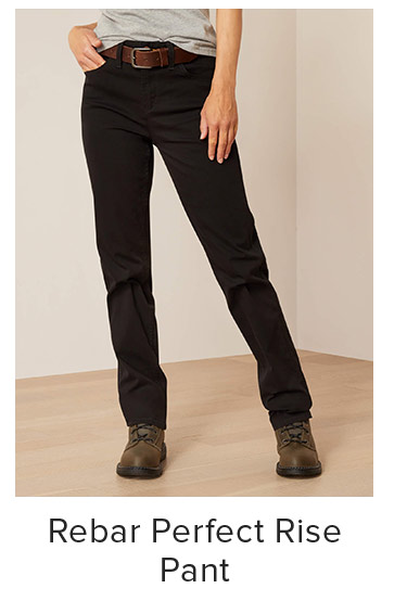 Rebar Perfect Rise Pant