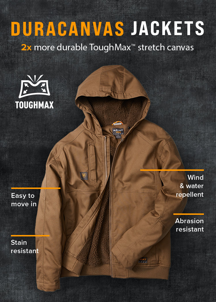 DURACANVAS JACKETS. 2x more durable ToughMax™ stretch canvas.