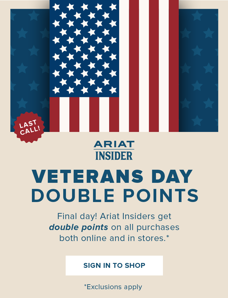 ARIAT INSIDER. HONORING VETERANS. CELEBRATING TOGETHER. | JOIN OR SIGN IN