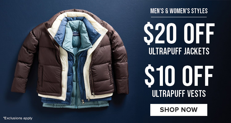 MEN'S AND WOMENS STYLES. $20 OFF ULTRAPUFF JACKETS | SHOP NOW