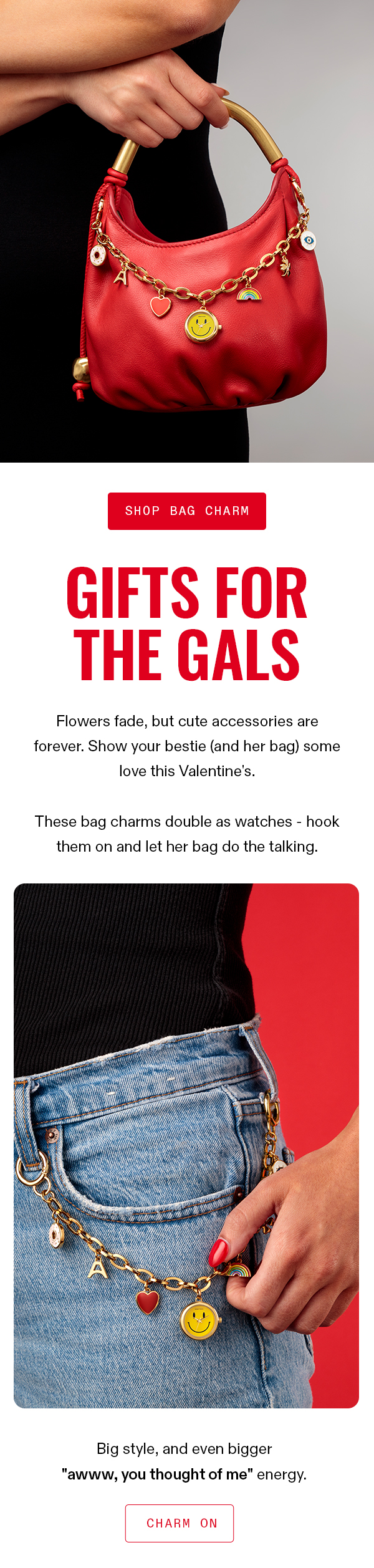 Flowers fade, but cute accessories are forever. Show your bestie (and her bag) some love this Valentine's/