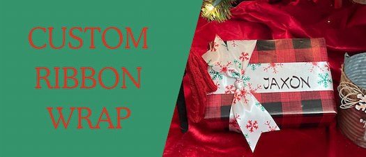 Custom Ribbon Wrap 