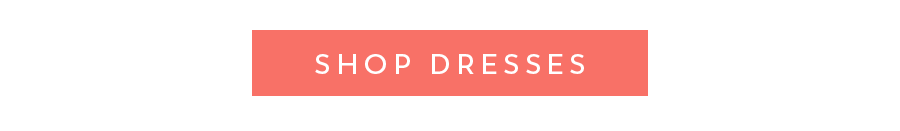 Shop Dresses